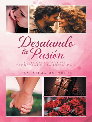 cover image of Desatando la Pasion